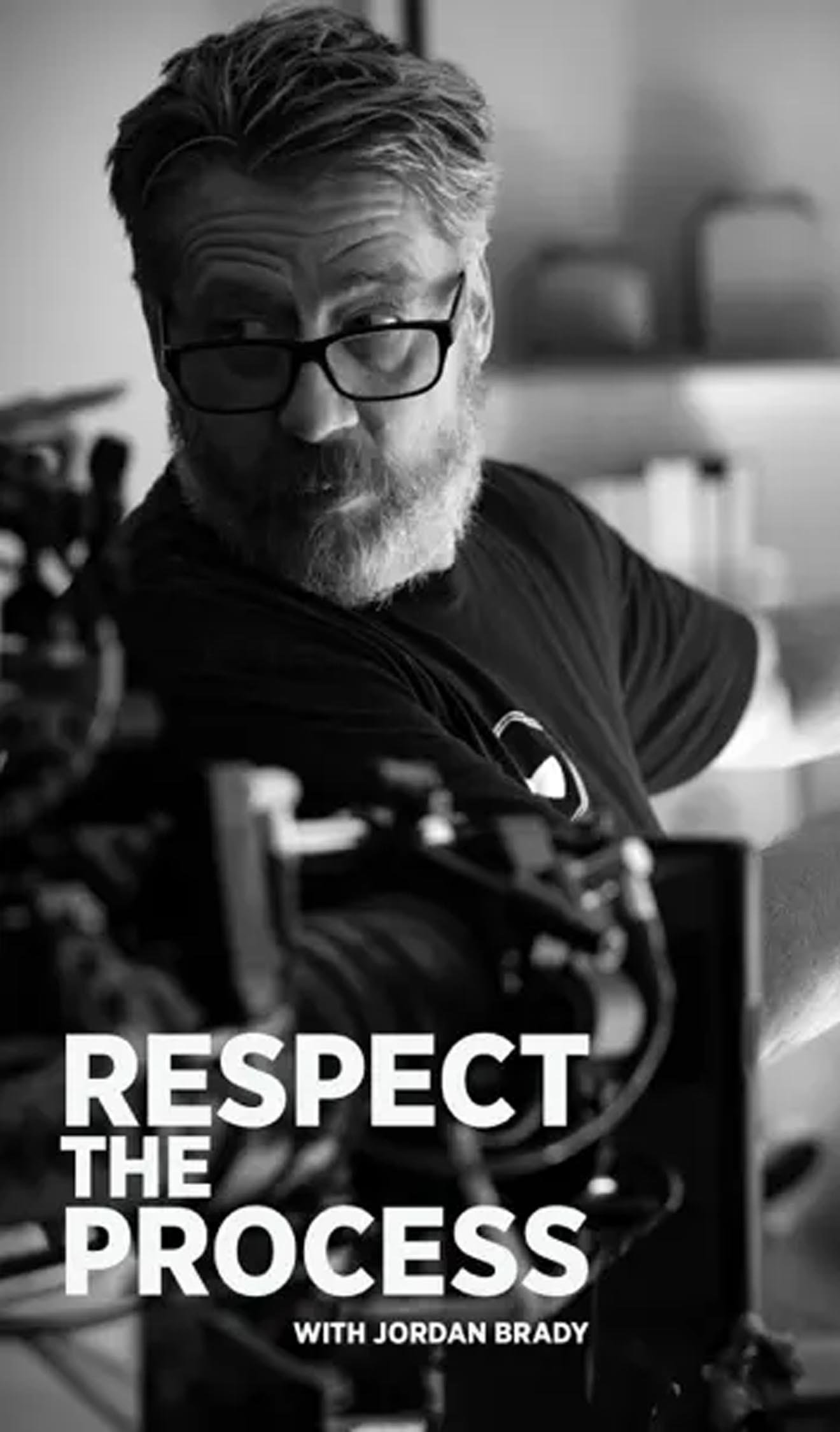 Respect For Process Respect the Process Podcast - Jordan Brady